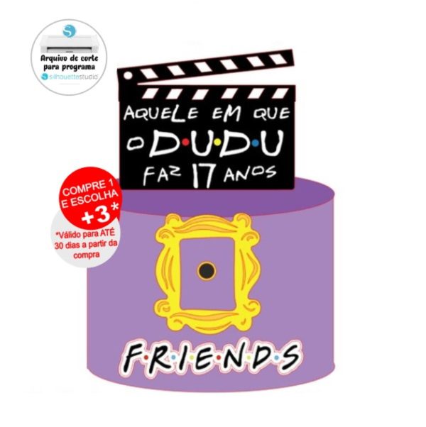 Arquivo de Corte Topo de Bolo Friends