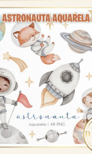 ASTRONAUTA AQUARELA KIT DIGITAL