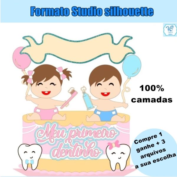 290- Arquivo de Corte meu primeiro dentinho menino e menina