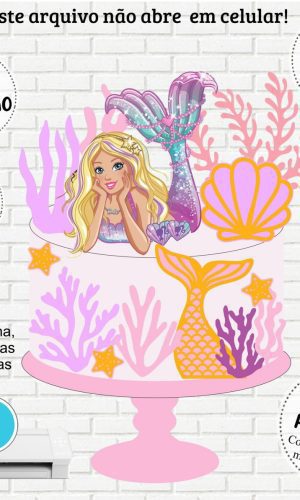 Arquivo de Corte Topo de Bolo Barbie Sereia #810