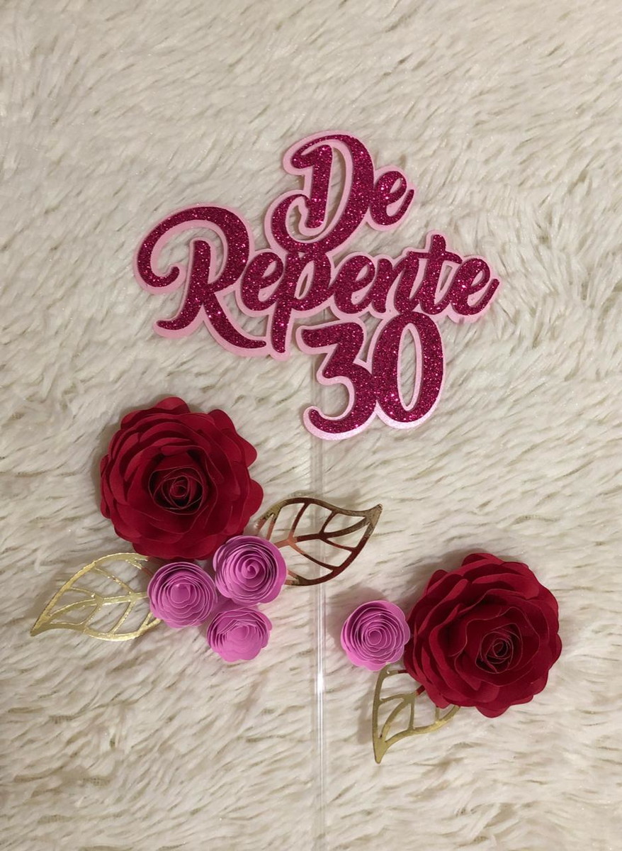 Arquivo de corte topo de bolo De Repente 30 STUDIO
