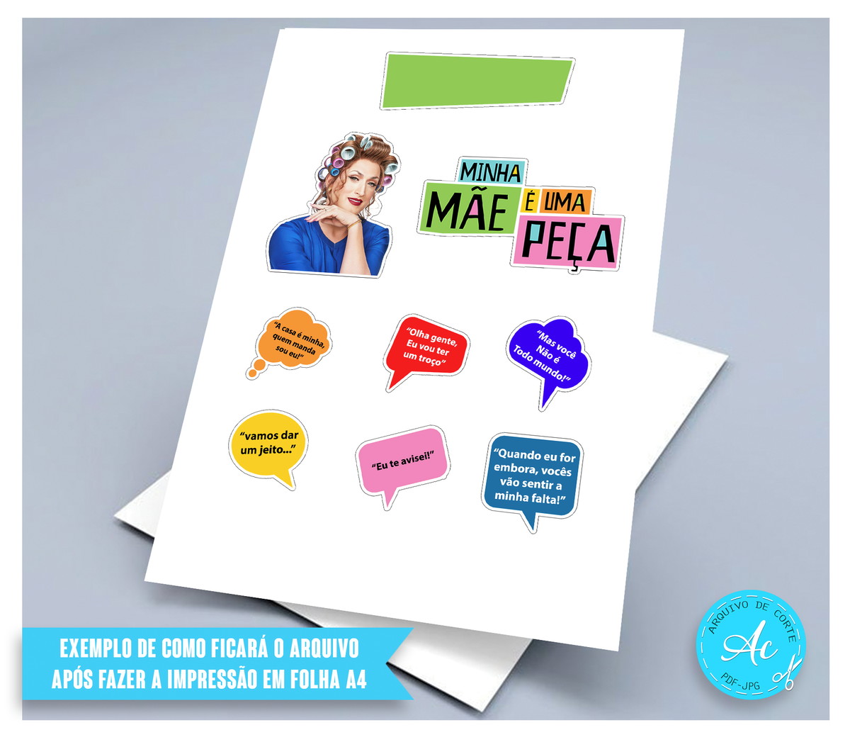 Arquivo Digital Topo de Bolo Minha Mãe É Uma Peça #2 - Imagem 2