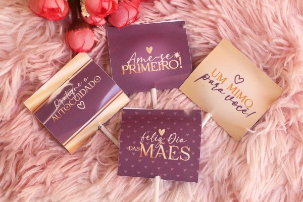 ARQUIVO KIT PIRULITOS BRINDES CLIENTES DIA DAS MÃES #13953