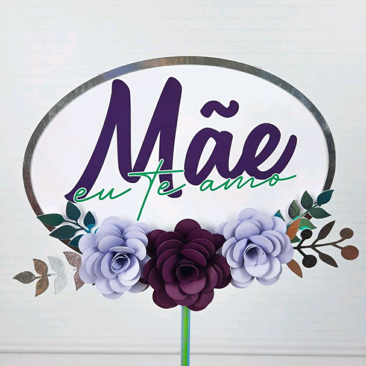 ARQUIVO TOPO DE BOLO DIA DAS MAES EU TE AMO #5500 STUDIO PDF - Imagem 2