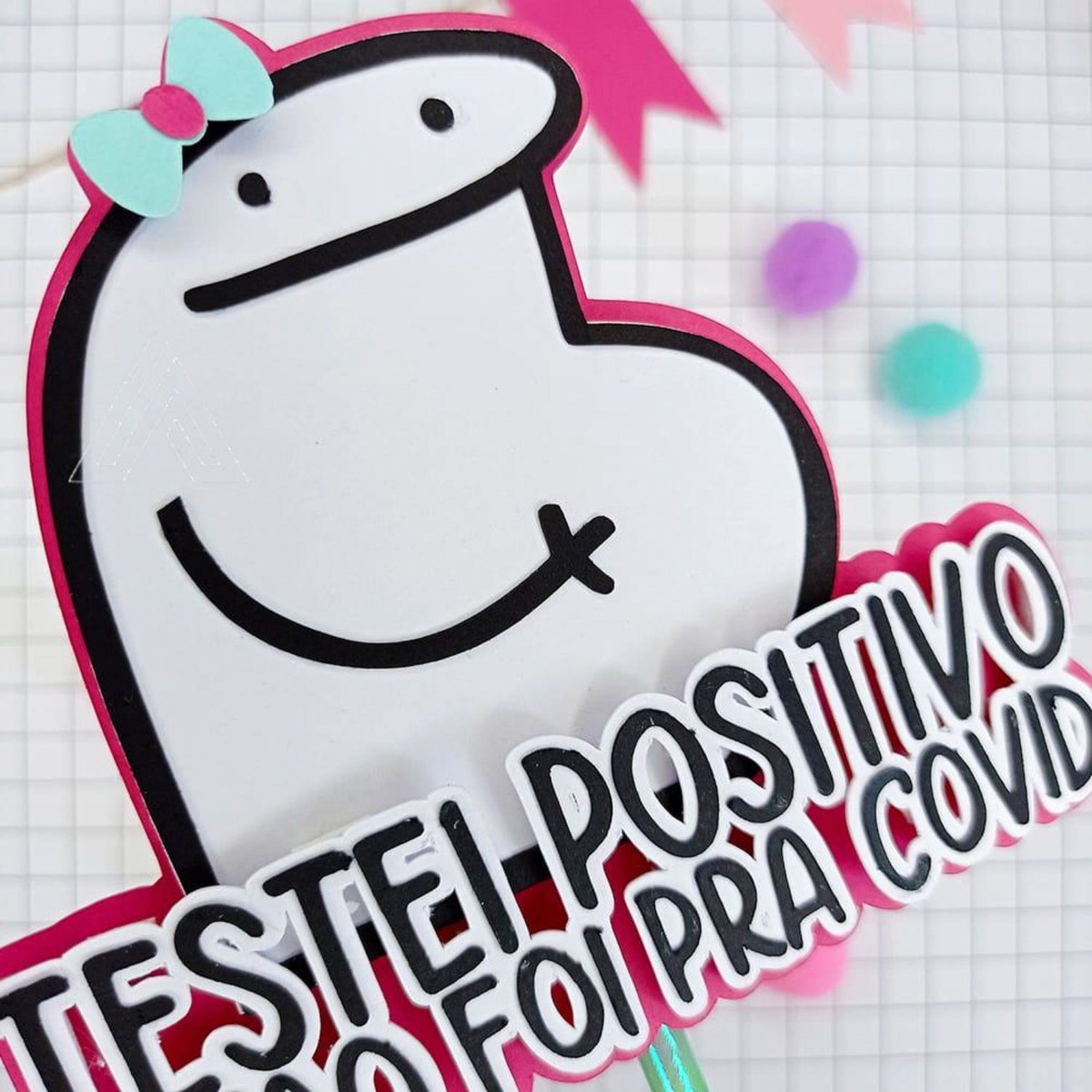 ARQUIVO TOPO DE BOLO FLORK TESTEI POSITIVO (GRAVIDEZ) #13737