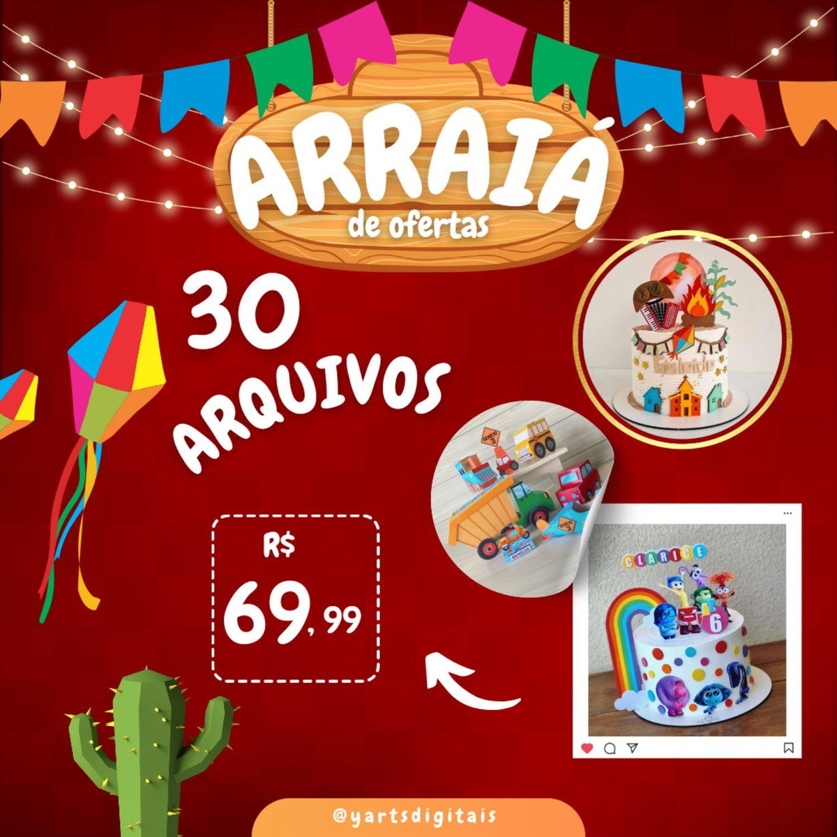 Arraiá de Ofertas, Nessa Compra Você Escolhe 30 Arquivos.