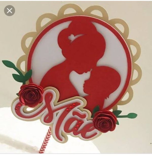 Topo de Bolo dia das mães