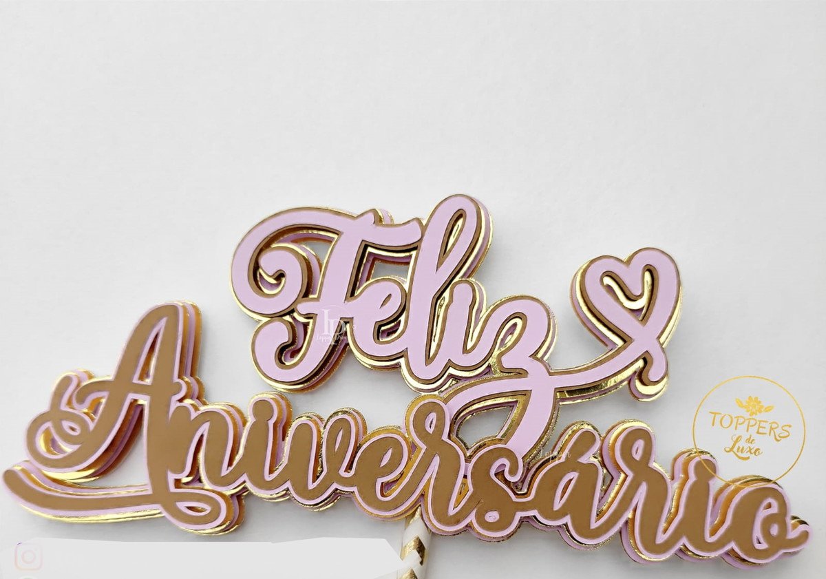 Topo de Bolo Feliz Aniversario
